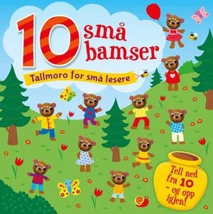 Omslag: "10 små bamser : tallmoro for små lesere : tell ned fra 10 - og opp igjen!" av Tonje Vikstvedt